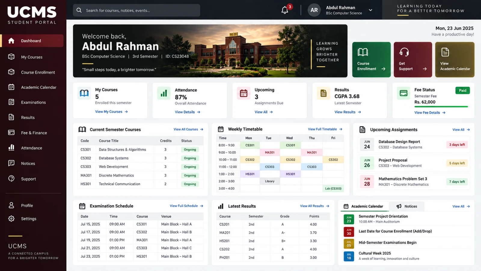 UCMS student portal with current courses, weekly timetable, assignments, examinations, results, fee status, calendar, and support